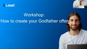 Workshop recording: How to Create your Godfather offer