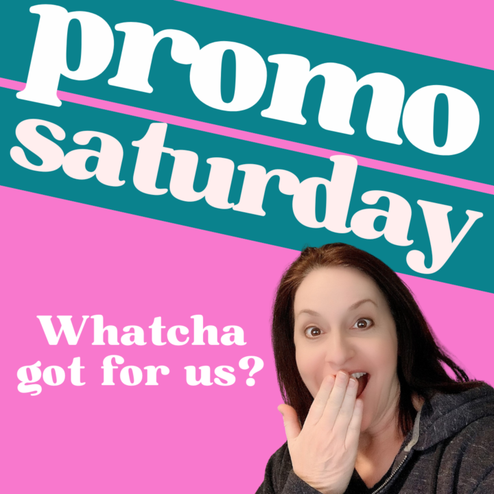 It’s #PROMOSATURDAY - Time to share!