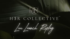 H3R Collective Live Launch Replay