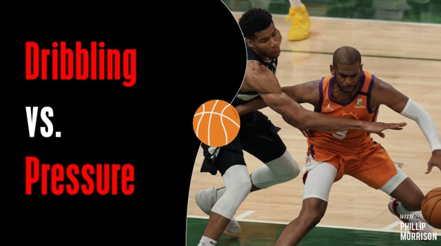Ball Handling vs Handling Pressure defense