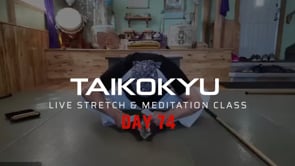 Taikokyu Live - Day 74 Recording