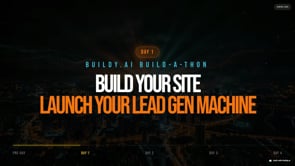 Just 4 Hours Build-a-Thon Day 1: Get Clear & Start Capturing Leads