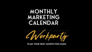 Workparty : Monthly Marketing Calendar 