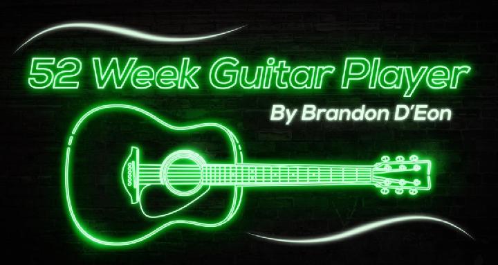52 Week Guitar Player 3.0