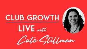 Club Growth Live with Cate