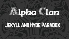 Dr. Jekyll & Mr. Hyde – A Lesson for Every Man