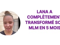 🎉 Témoignage de Lana : 1 rendez-vous qualifié par jour grâce au système