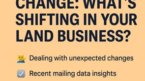 🔄 Adapting to Change: What’s Shifting in My Land Business?