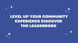 Level up Your Community Experience: Discover the Leaderboard!