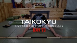 Taikokyu Live - Day 73 Recording
