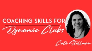 Coaching Skills: Building Dynamic Clubs