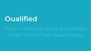 Qualified Isn’t Enough: How to Tell Your Story and Build a Career Brand That Opens Doors