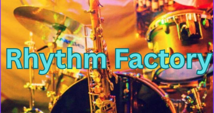 Rhythm Factory