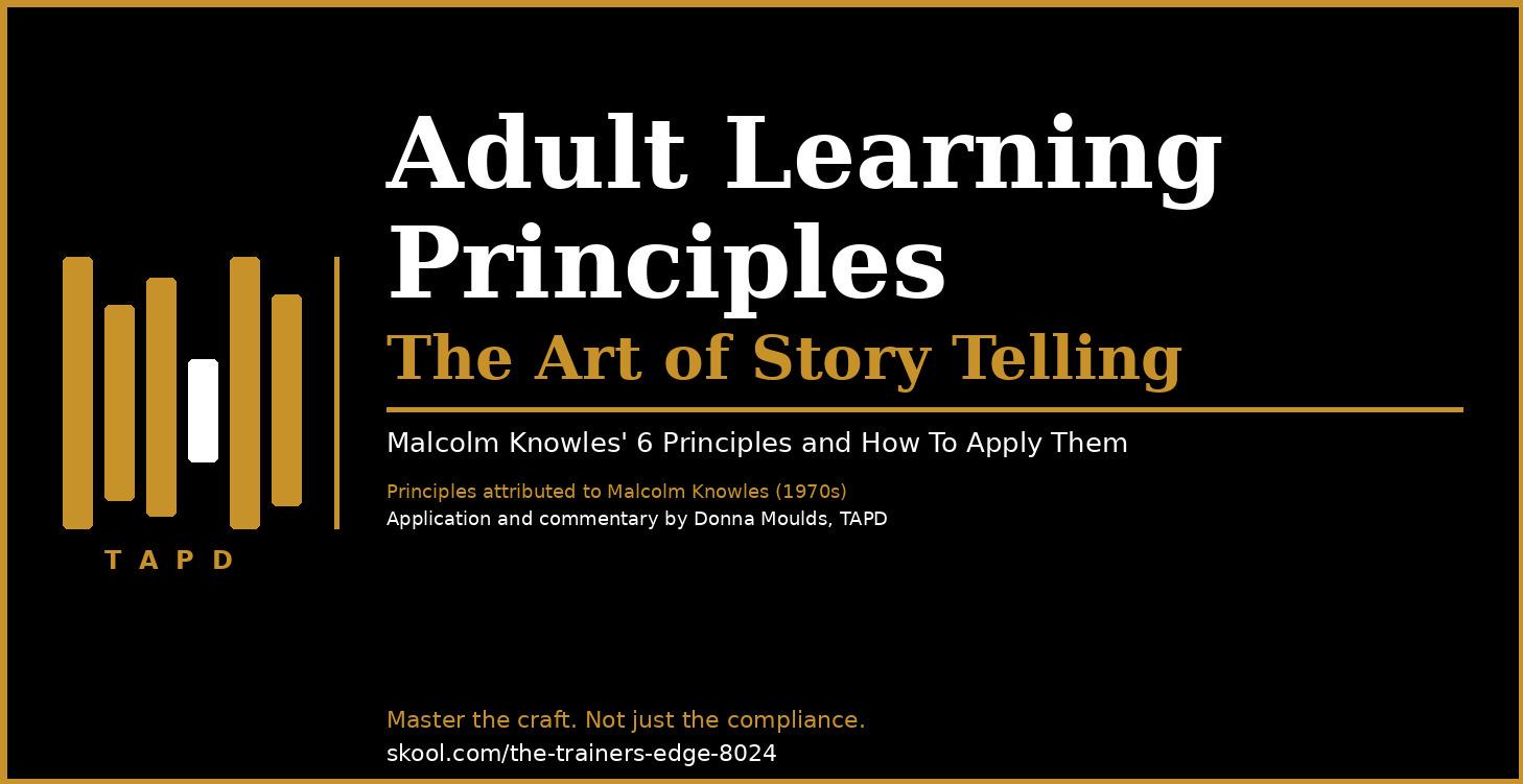 Adult Learning Principles & Story Telling