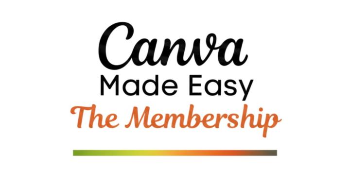Canva Made Easy-The Membership