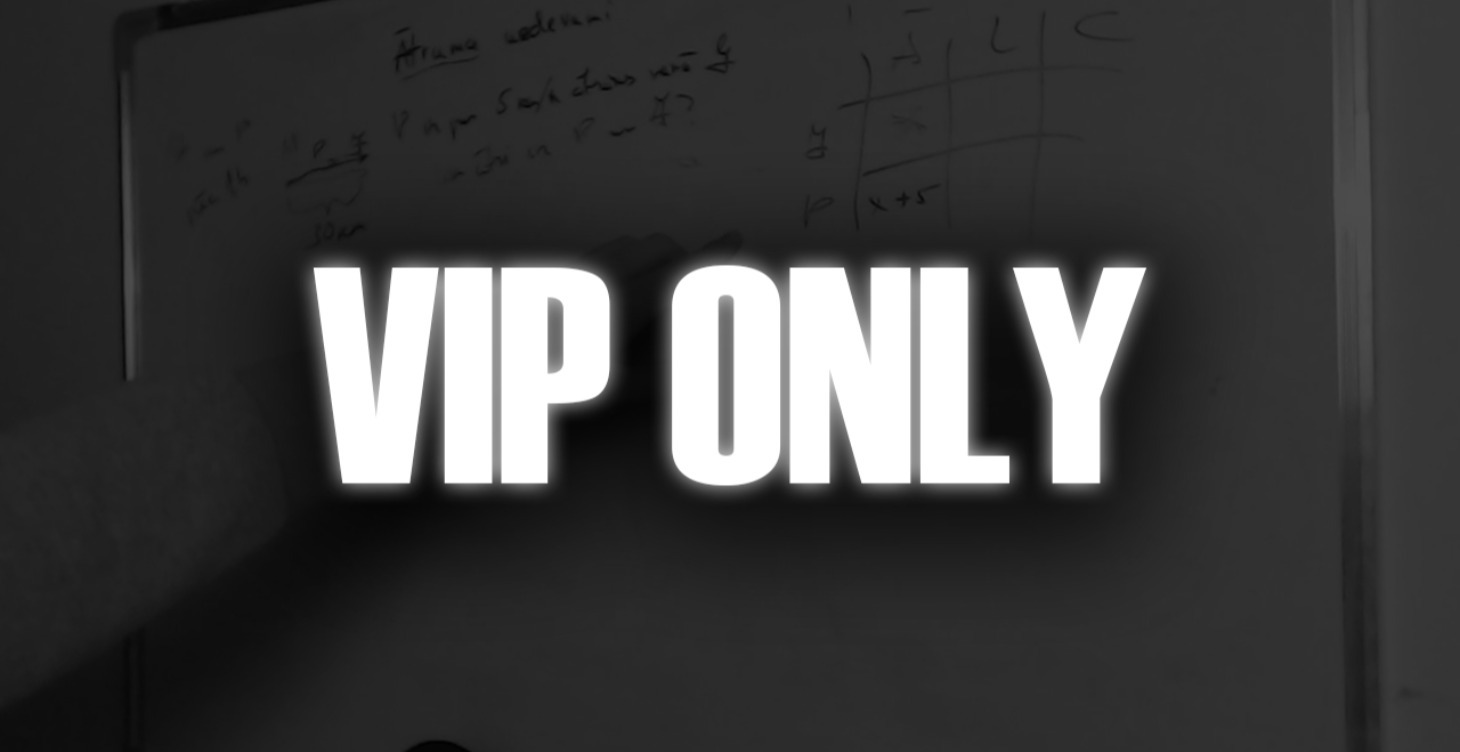 VIP ONLY