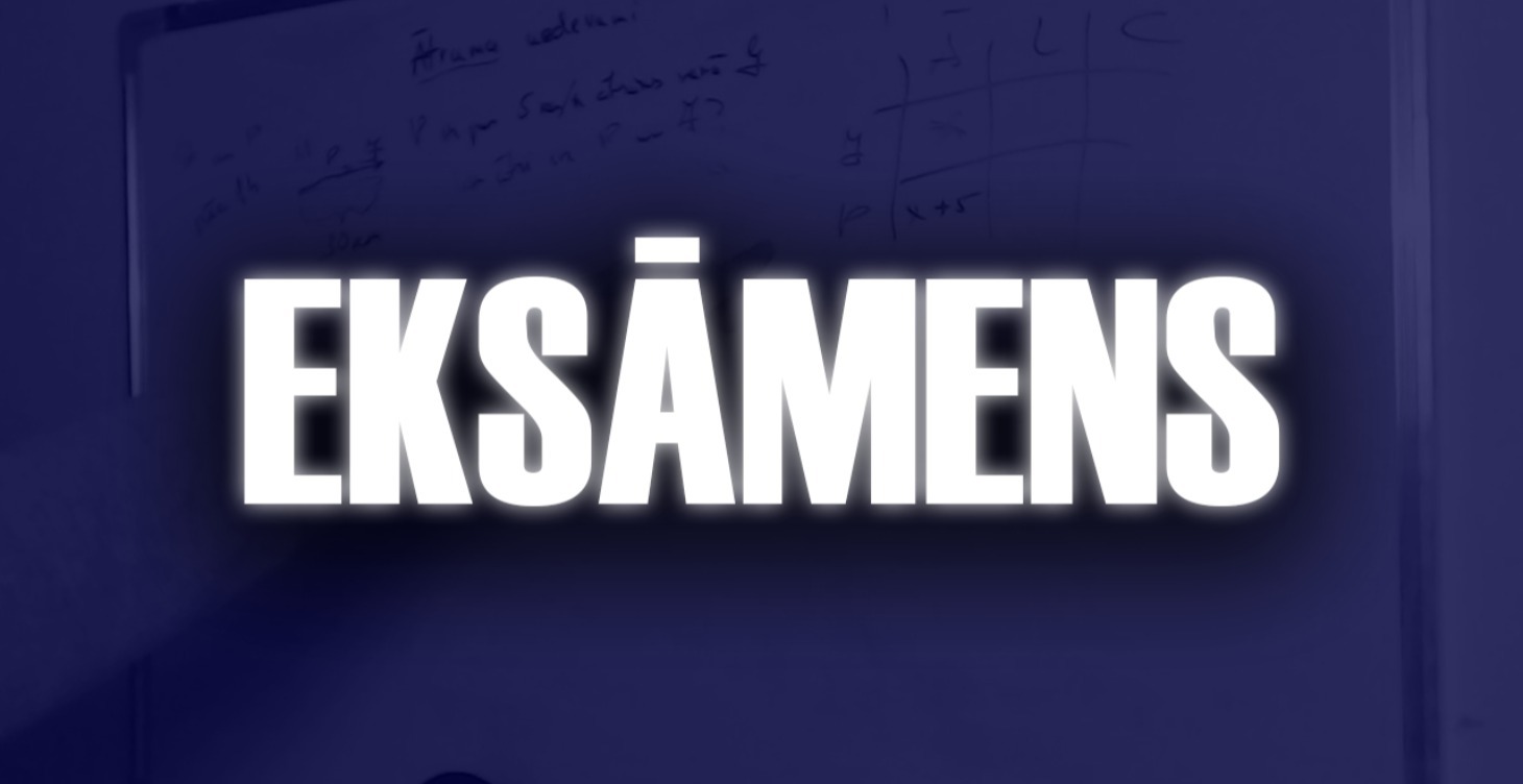9. KLASES EKSĀMENS