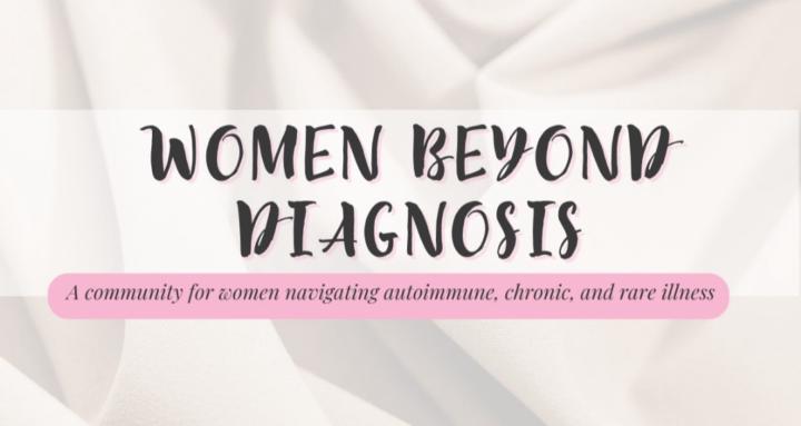 Women Beyond Diagnosis