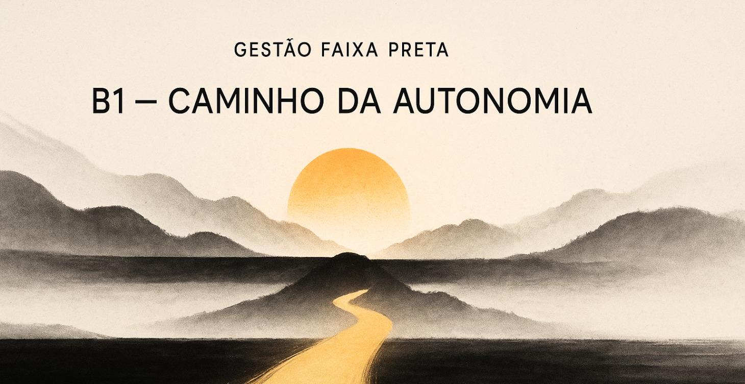 B1 - Caminho da Autonomia