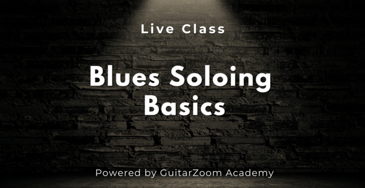 🔴 LIVE “Blues Soloing Basics” Class TODAY, 9/4/25 @ 3PM Pacific/6PM Eastern