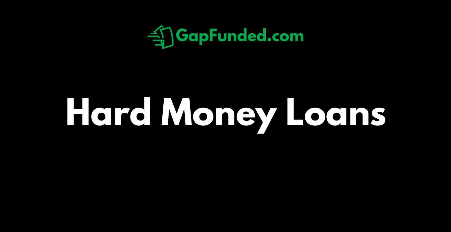 Hard Money Loans