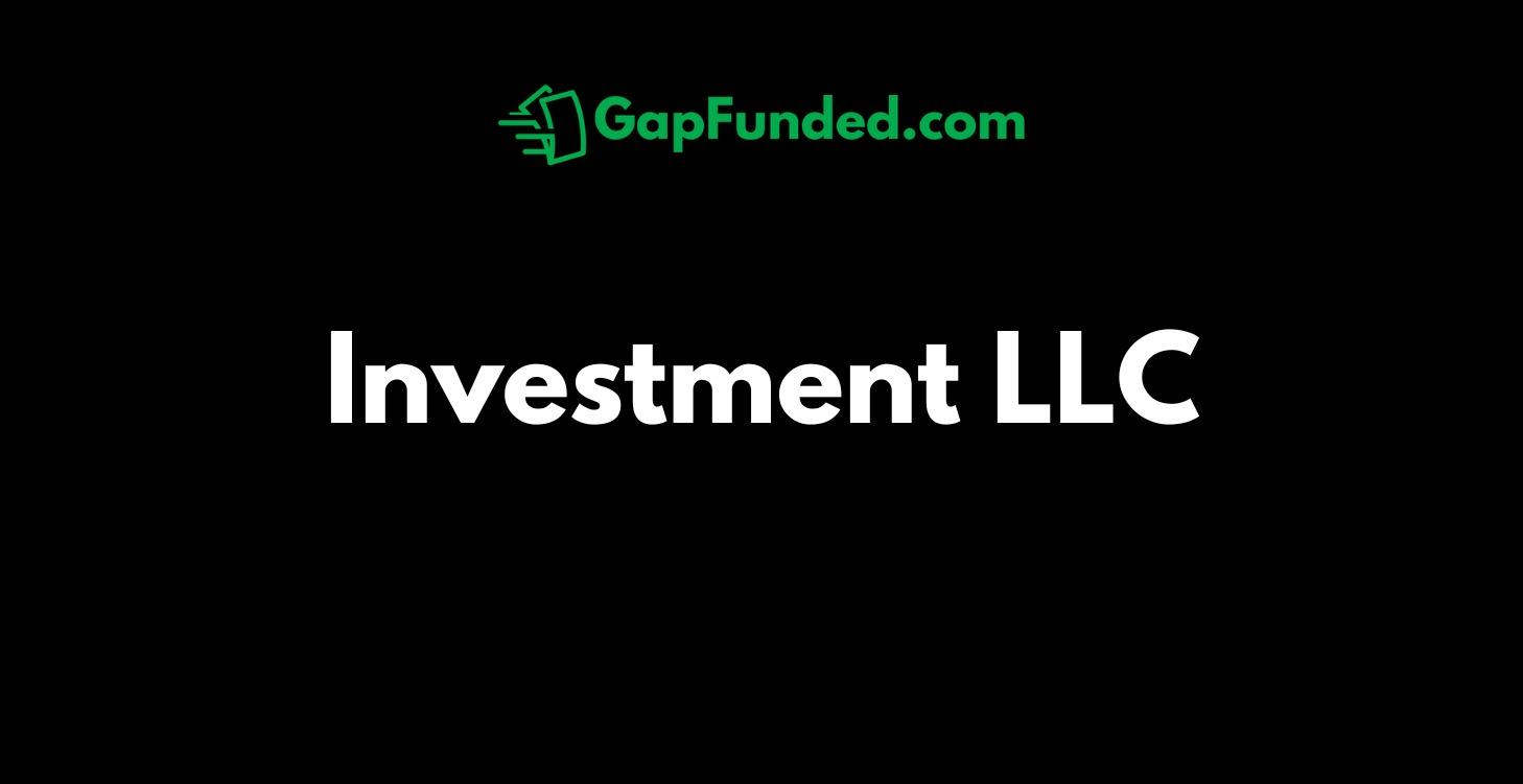Set Up Your Investment LLC