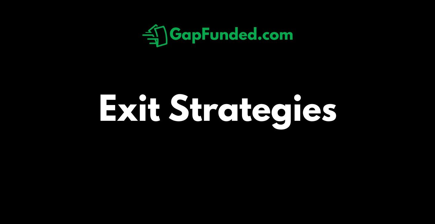 Exit Strategies