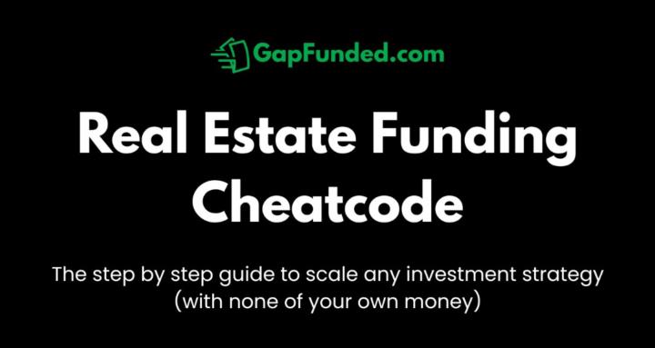 Real Estate Funding Cheatcode