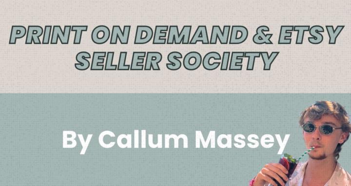 The POD & Etsy Seller Society