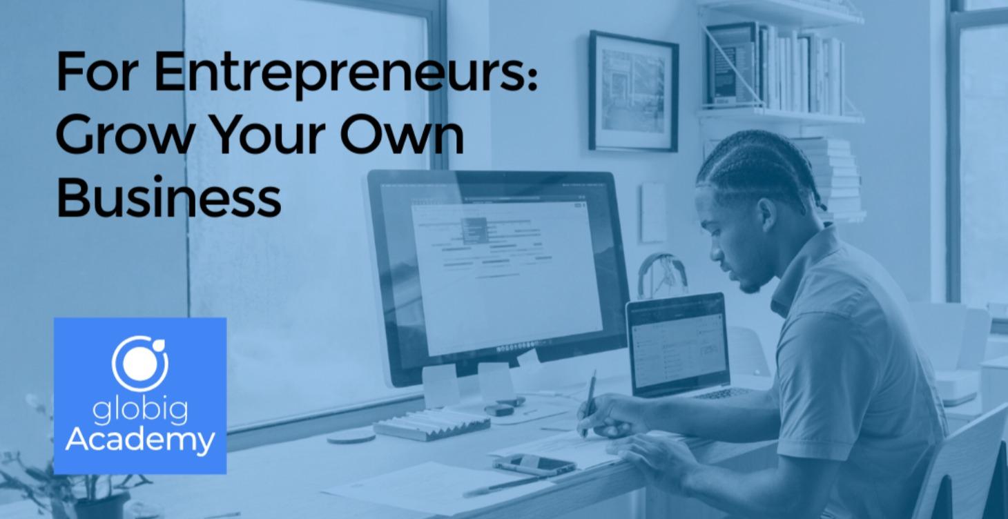 Grow Your Own Business