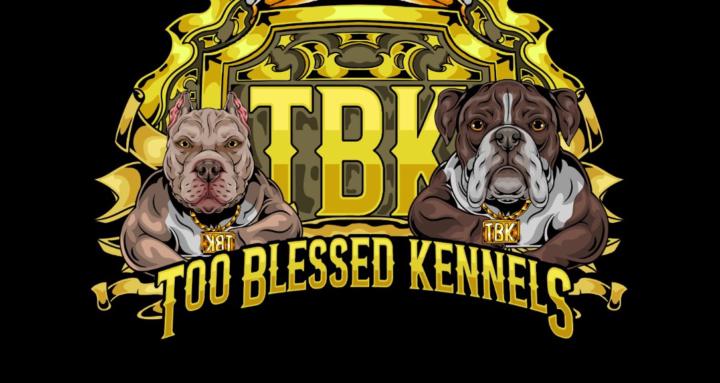 Tooblessedkennels