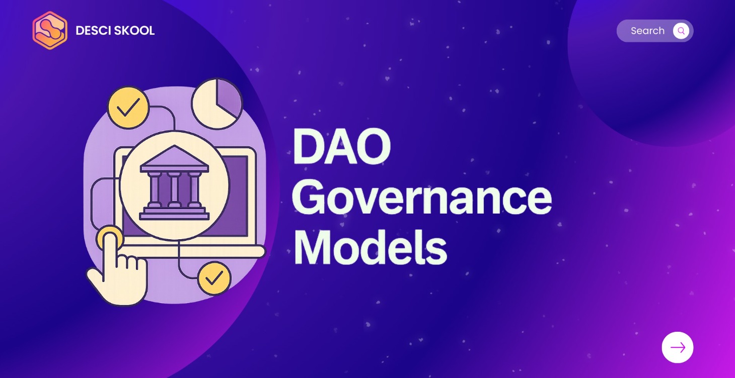 DAO Governance Models