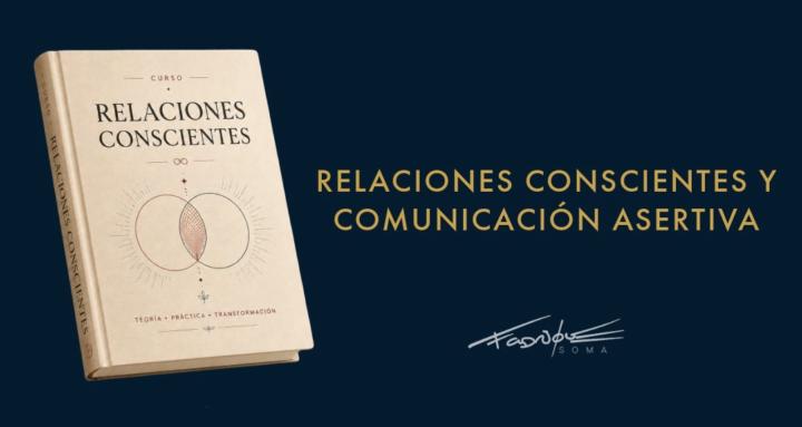 RELACIONES CONSCIENTES 