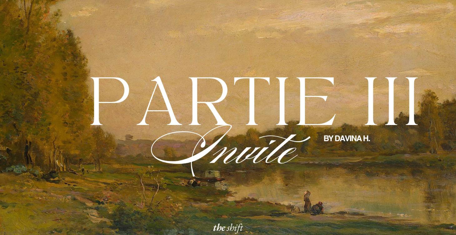PARTIE III - INVITE