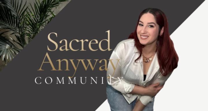 Sacred Anyway Community