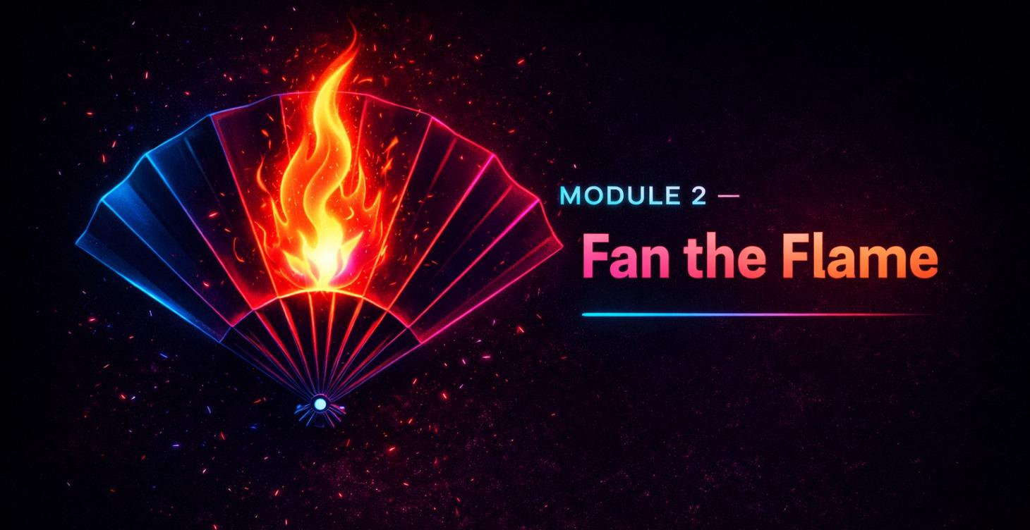 Fan the Flame