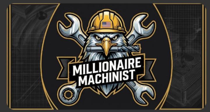Millionaire Machinist
