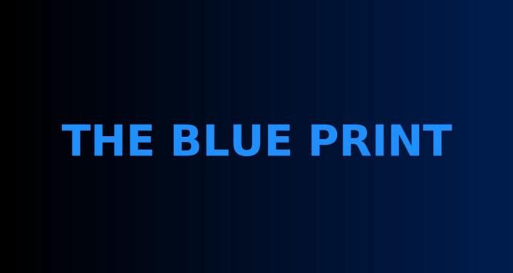 THE BLUE PRINT