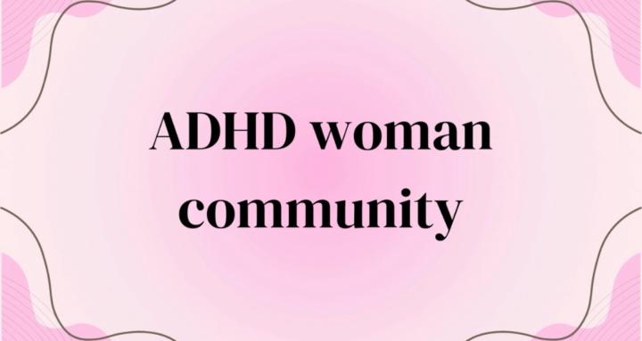 ADHD woman