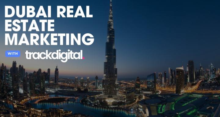 Dubai Real Estate Marketing