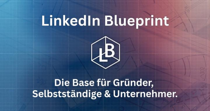 LinkedIn Blueprint