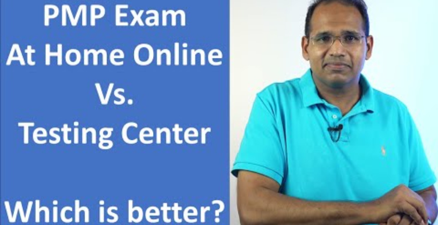 Should you take the PMP at home or testing center