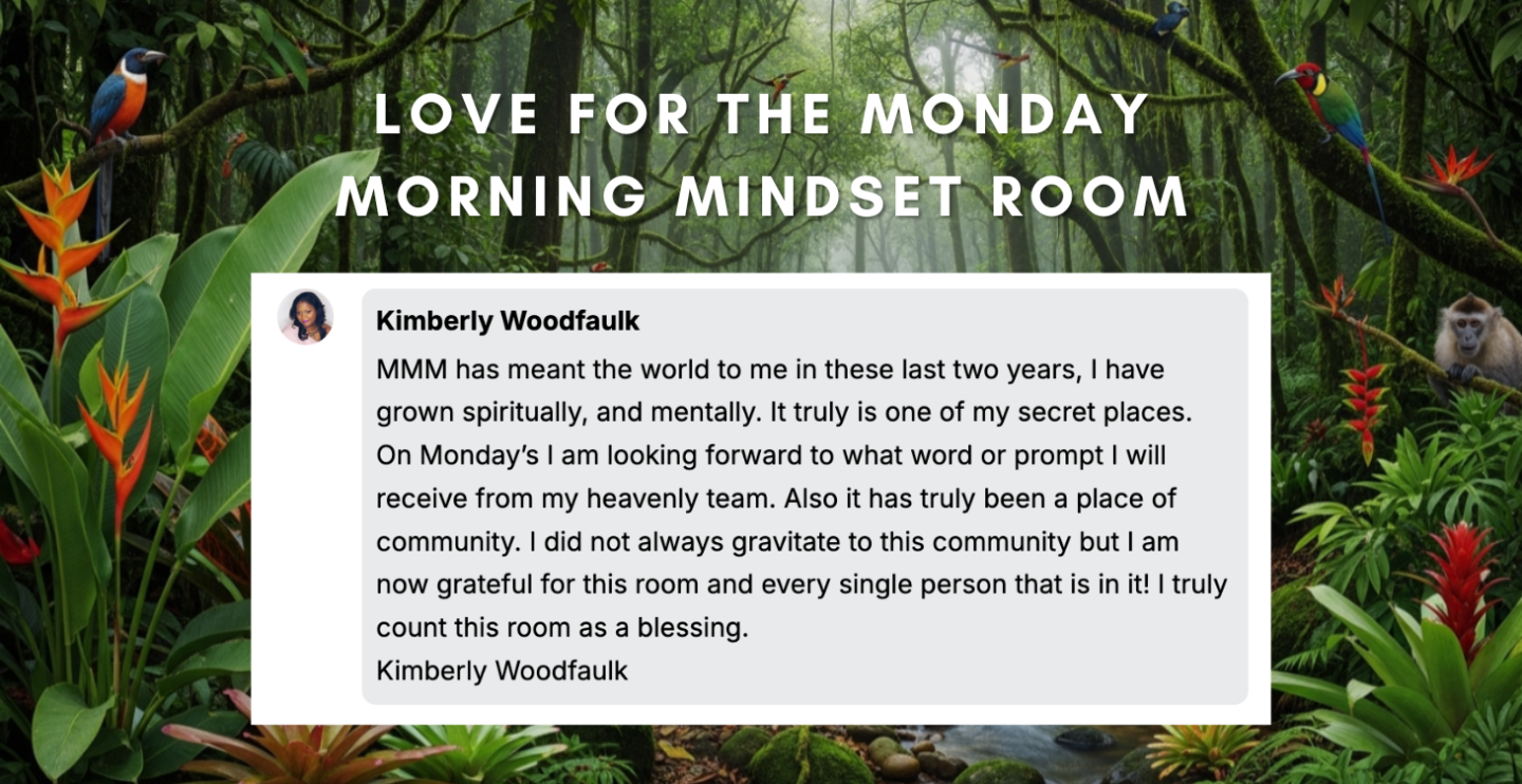 Monday Morning Mindset Room