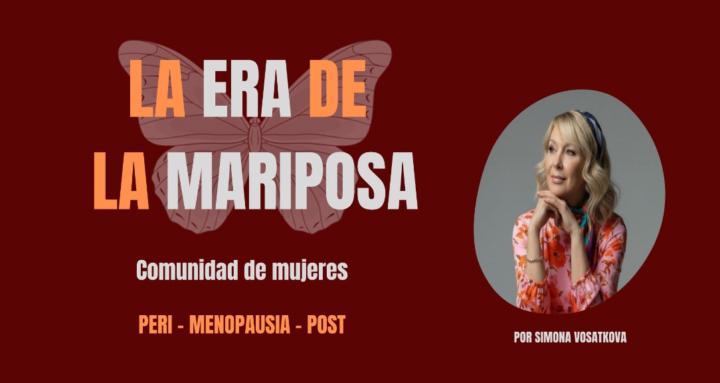 La Era de la Mariposa