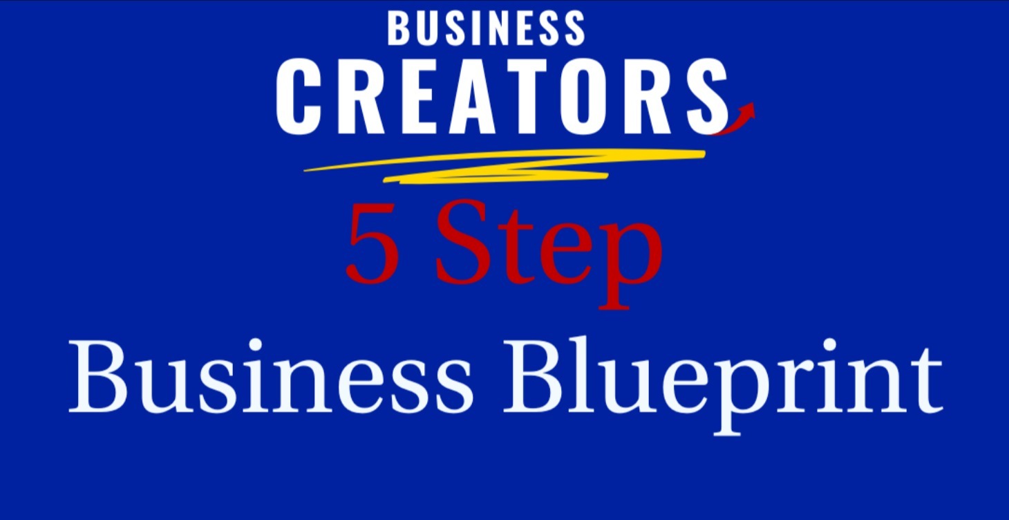 Five Step Business Blueprint