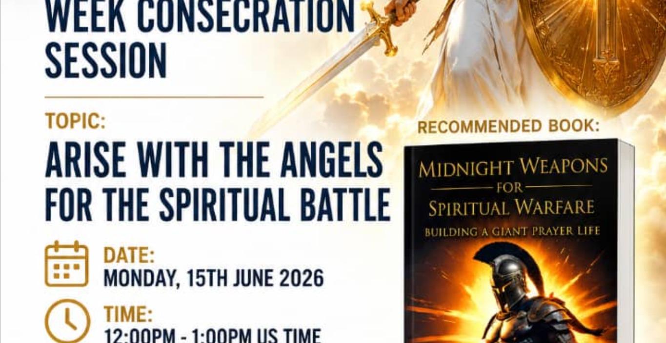 Deliverance and week consecration session