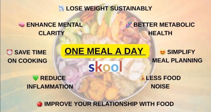 One Meal a Day Skool