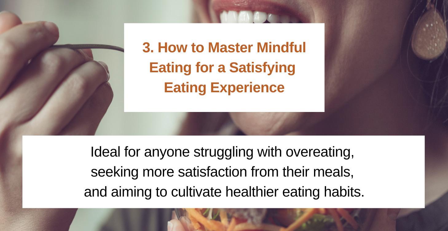 Guide 3 - Mindful Eating