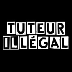 François Tuteur illégal