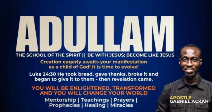 ADULLAM: SCHOOL OF THE SPIRIT
